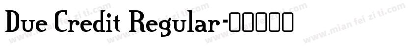 Due Credit Regular字体转换